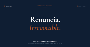 Renunciar a una herencia en España - Juan Serrano Abogados