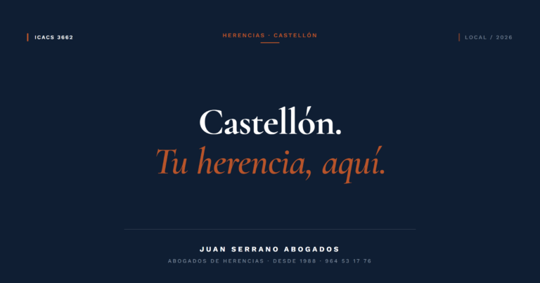 Abogado de herencias en Castellón - Juan Serrano Abogados