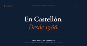 Abogado de Segunda Oportunidad en Castellón - Juan Serrano Abogados