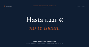 Qué te pueden embargar y cuánto en 2026 - Juan Serrano Abogados